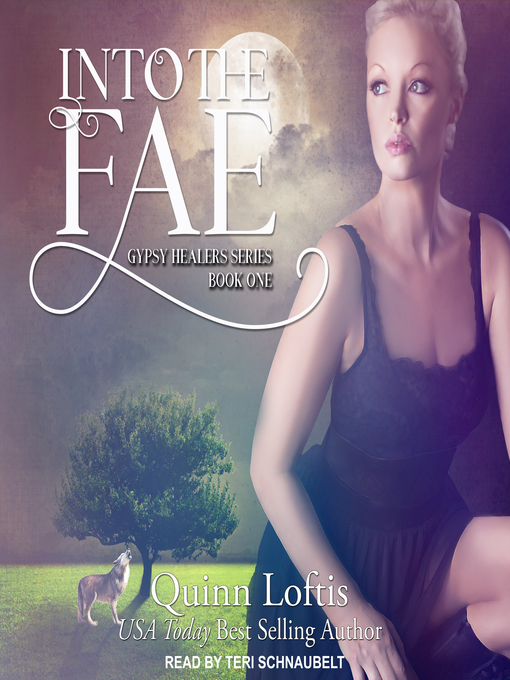 Title details for Into the Fae by Quinn Loftis - Wait list
